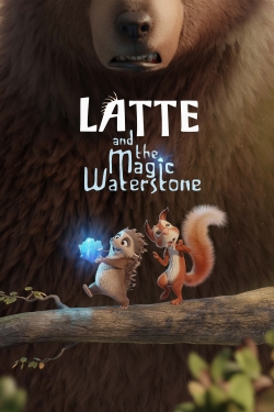 Watch Latte and the Magic Waterstone Movies Online Free