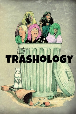 Watch Trashology Movies Online Free