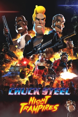 Watch Chuck Steel: Night of the Trampires Movies Online Free