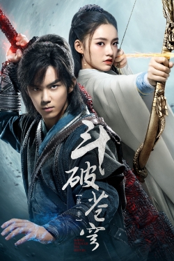 Watch Battle Through the Heaven Movies Online Free