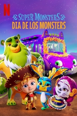 Watch Super Monsters: Dia de los Monsters Movies Online Free