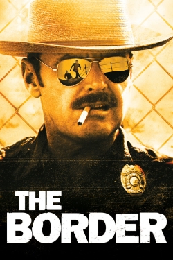 Watch The Border Movies Online Free