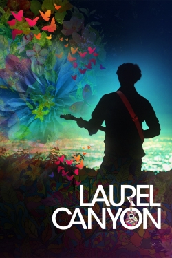 Watch Laurel Canyon Movies Online Free