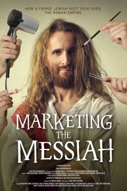 Watch Marketing the Messiah Movies Online Free