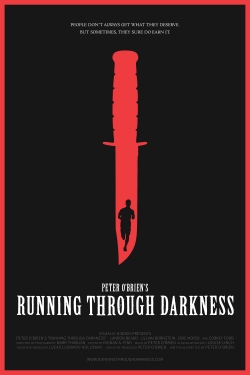 Watch Running Through Darkness Movies Online Free