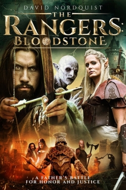 Watch The Rangers: Bloodstone Movies Online Free