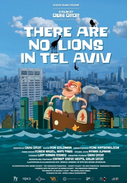 Watch There are no Lions in Tel Aviv Movies Online Free