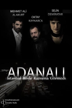 Watch Adanalı Movies Online Free