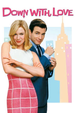 Watch Down with Love Movies Online Free