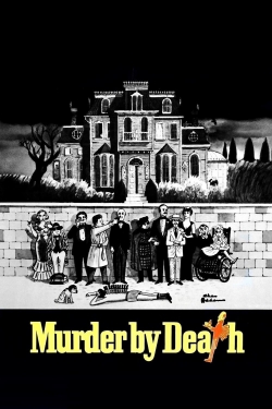 Watch Murder by Death Movies Online Free