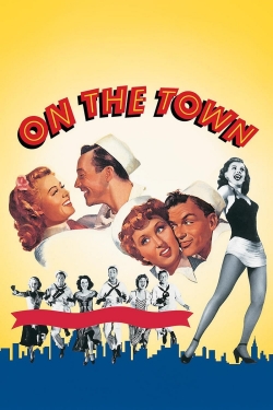 Watch On the Town Movies Online Free