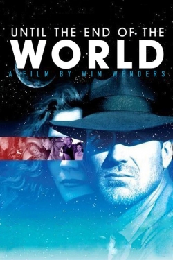Watch Until the End of the World Movies Online Free