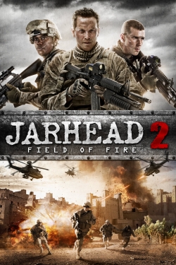 Watch Jarhead 2: Field of Fire Movies Online Free