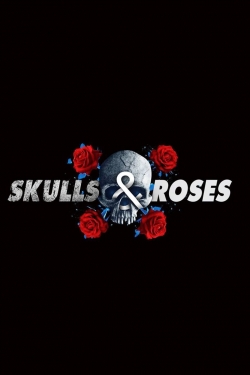 Watch Skulls & Roses Movies Online Free