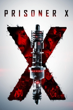 Watch Prisoner X Movies Online Free