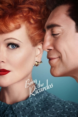 Watch Being the Ricardos Movies Online Free