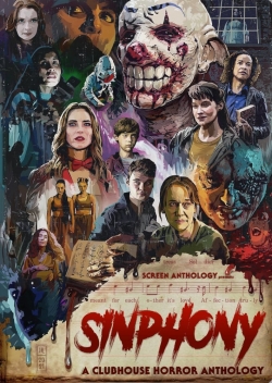 Watch Sinphony: A Clubhouse Horror Anthology Movies Online Free