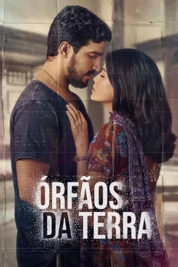 Watch Órfãos da Terra Movies Online Free