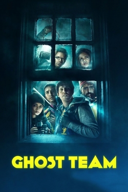 Watch Ghost Team Movies Online Free