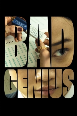 Watch Bad Genius Movies Online Free