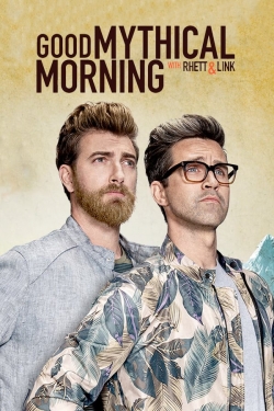 Watch Good Mythical Morning Movies Online Free