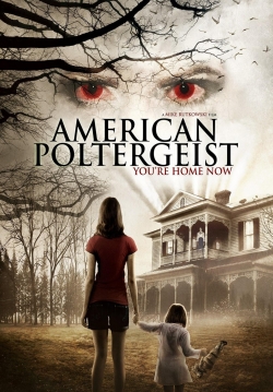 Watch American Poltergeist Movies Online Free