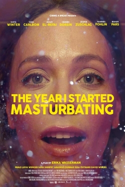 Watch The Year I Started Masturbating Movies Online Free