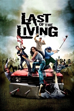 Watch Last of the Living Movies Online Free