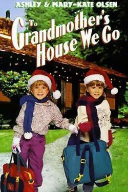 Watch To Grandmother's House We Go Movies Online Free