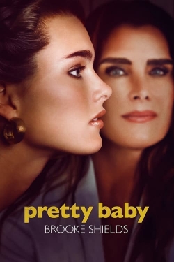 Watch Pretty Baby: Brooke Shields Movies Online Free