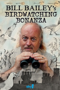 Watch Bill Bailey's Birdwatching Bonanza Movies Online Free