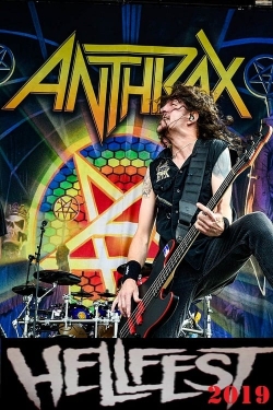 Watch Anthrax au Hellfest 2019 Movies Online Free