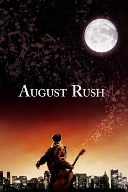 Watch August Rush Movies Online Free