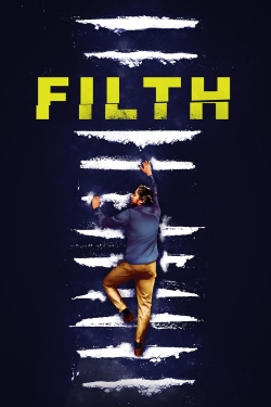 Watch Filth Movies Online Free