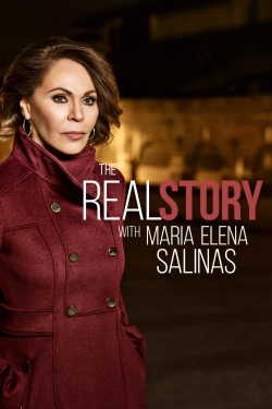 Watch The Real Story with Maria Elena Salinas Movies Online Free