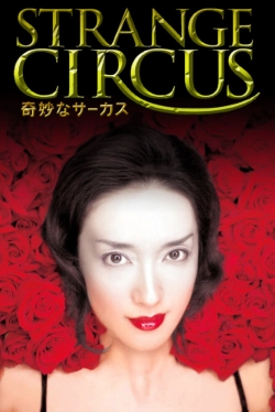 Watch Strange Circus Movies Online Free