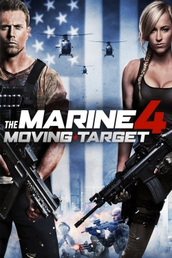 Watch The Marine 4: Moving Target Movies Online Free