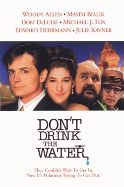 Watch Don't Drink the Water Movies Online Free