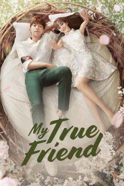 Watch My True Friend Movies Online Free