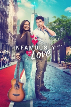 Watch Infamously in Love Movies Online Free