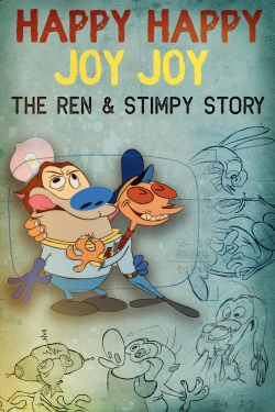 Watch Happy Happy Joy Joy: The Ren & Stimpy Story​ Movies Online Free