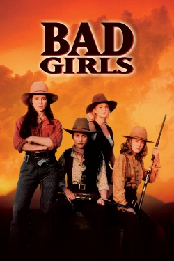 Watch Bad Girls Movies Online Free