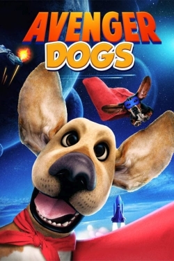 Watch Avenger Dogs Movies Online Free