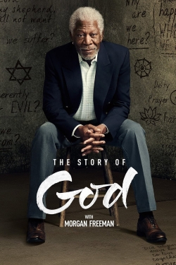 Watch The Story of God with Morgan Freeman Movies Online Free