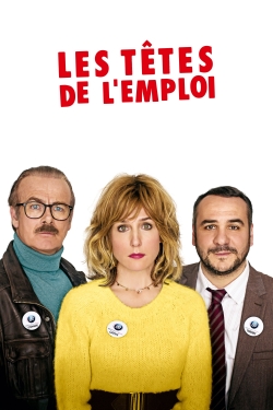 Watch Les Têtes de l'emploi Movies Online Free