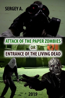 Watch Attack of the paper zombies or entrance of the living dead Movies Online Free