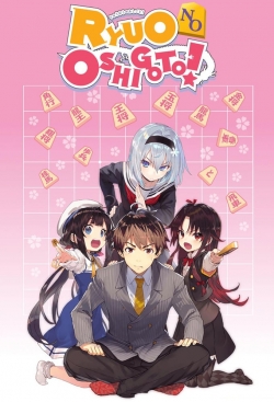 Watch The Ryuo's Work is Never Done! Movies Online Free