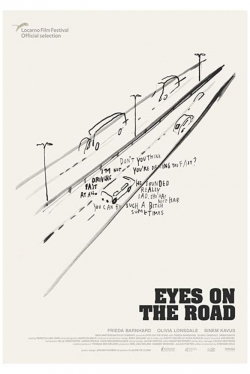 Watch Eyes on the Road Movies Online Free