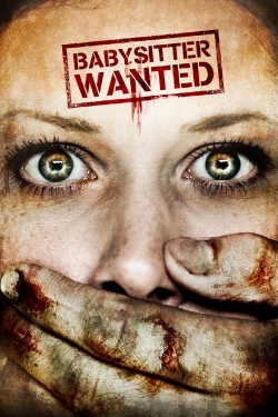 Watch Babysitter Wanted Movies Online Free