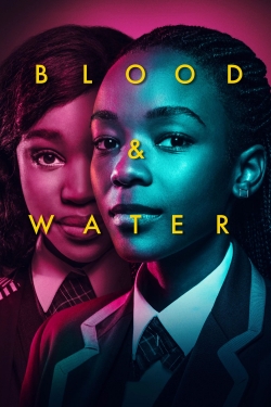 Watch Blood & Water Movies Online Free